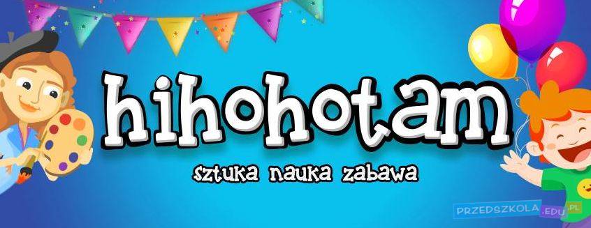 Hihohotam - zajęcia i urodziny dla dzieci