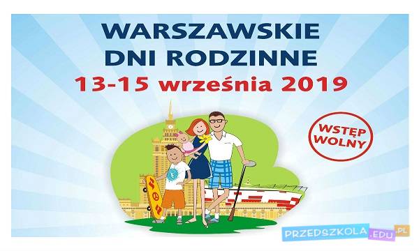 Warszawskie Dni Rodzinne 2019