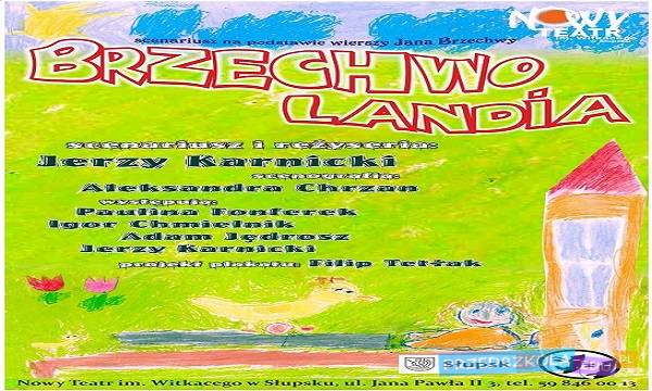 Słupsk: spektakl „Brzechwolandia”