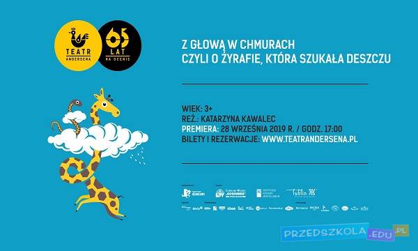Z głową w chmurach czyli o Żyrafie, która szukała deszczu - premiera