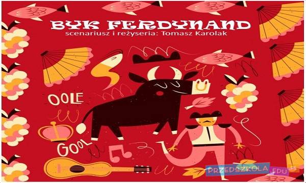 Warszawa: spektakl „Byk Ferdynand”