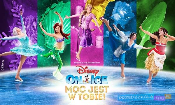 Łódź: Disney On Ice: Moc jest w Tobie!