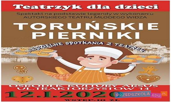 Warszawa: spektakl „Toruńskie pierniki”