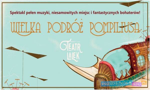 Rybnik: spektakl „Wielka Podróż Pompiliusa”
