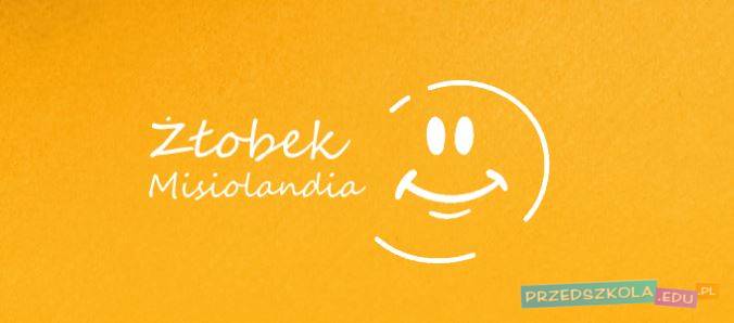 Żłobek Misiolandia