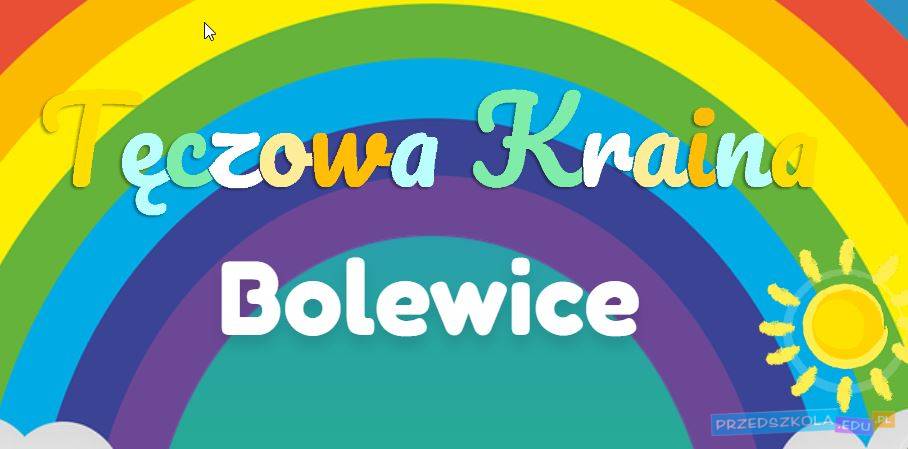 Przedszkole Publiczne Tęczowa Kraina Bolewice