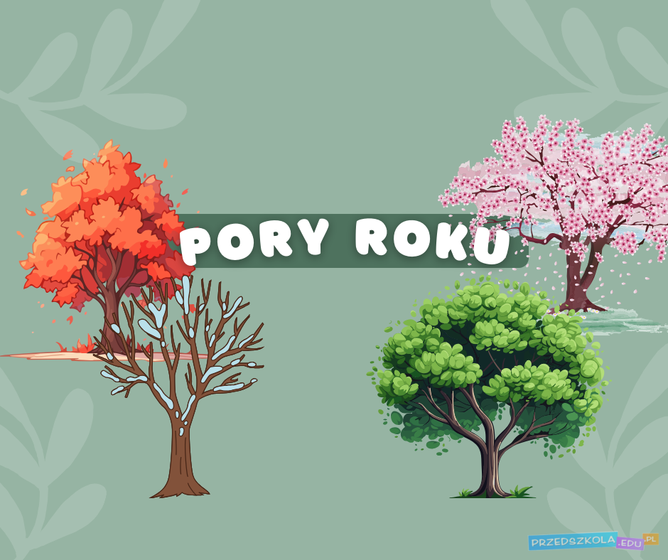 Scenariusz zajęć Pory roku