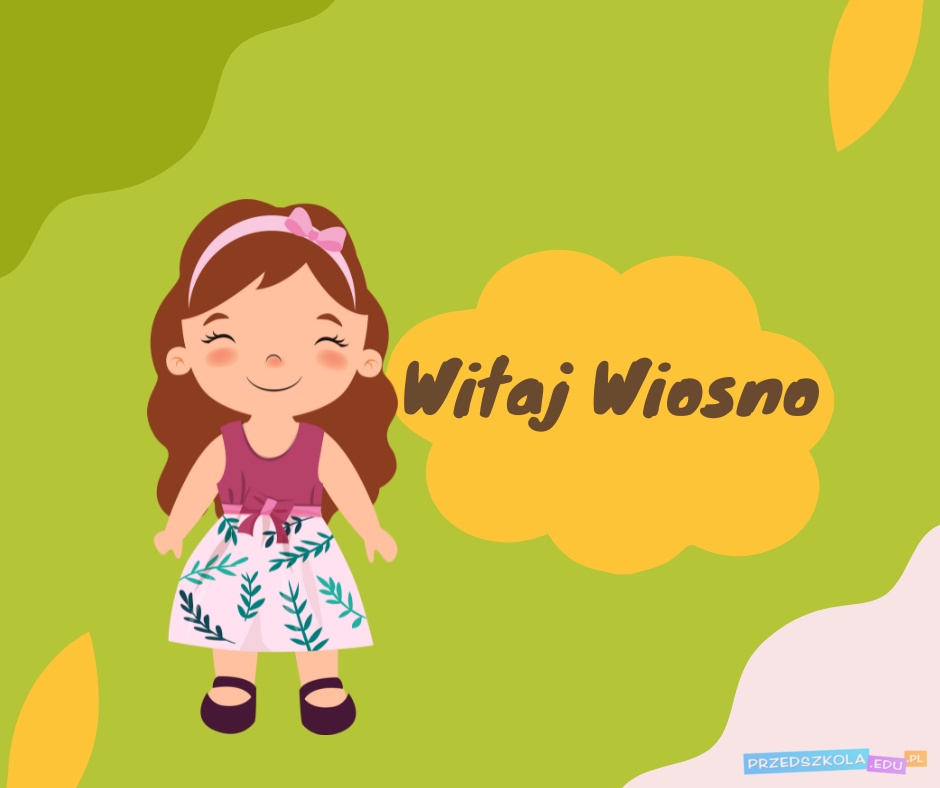 Scenariusz zajęć Witaj wiosno