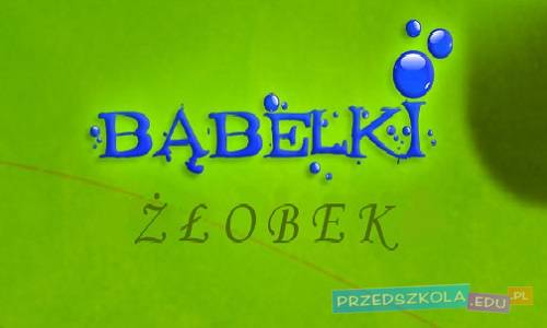 Żłobek Bąbelki