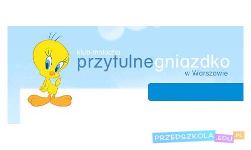 Klub Malucha Przytulne Gniazdko
