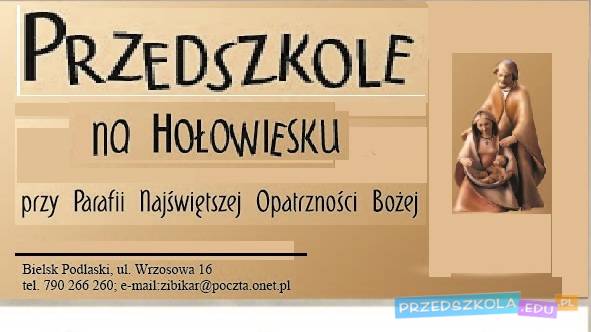 Przedszkole na Hołowiesku przy Parafii Opatrzności Bożej