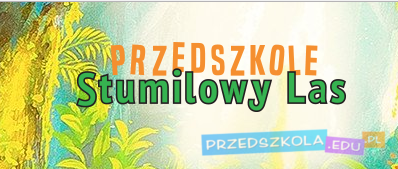 Przedszkole Stumilowy Las