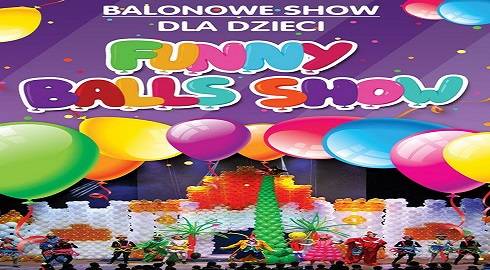 Funny Balls Show - widowisko balonowe w Toruniu