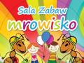 Sala Zabaw Mrowisko