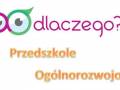 Przedszkole A dlaczego?