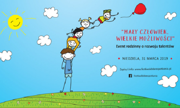 Festiwal Dobre Spotkania: „Mały Człowiek. Wielkie Możliwości” w Międzylesiu