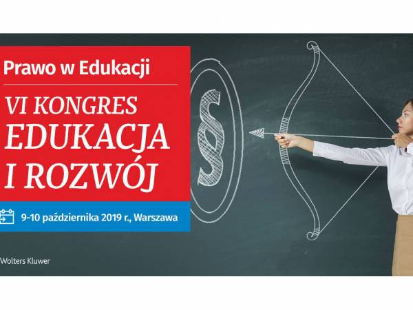 Zapraszamy na VI Kongres Edukacja i Rozwój: Prawo w Edukacji