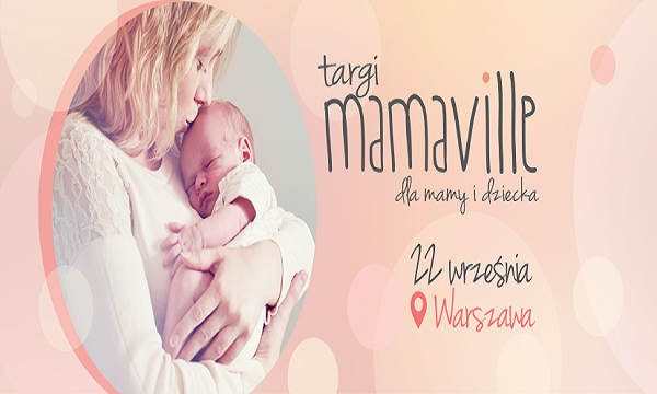 Warszawa: Targi Mamaville Vol. 18