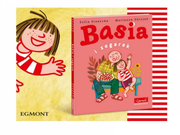 Basia mierzy się z czasem - kolejny tom przygód o Basi już w księgarniach!