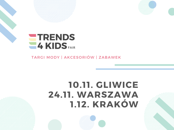 Jesienne edycje targów Trends 4 Kids 2019