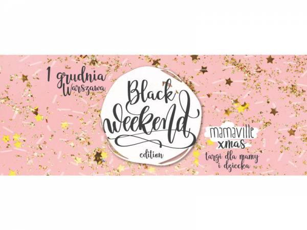 Targi Mamaville Xmas: Black Weekend Edition Warszawa