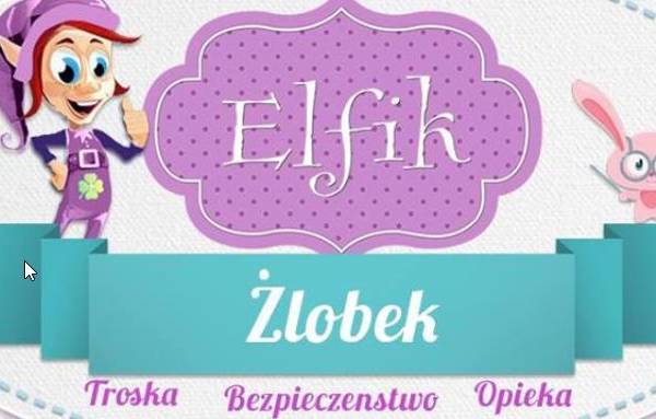 Przedszkole i Żłobek Elfik