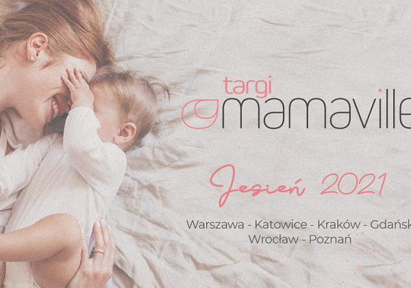 MAMAVILLE TARGI JESIEŃ 2021