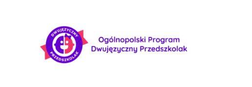 Ogólnopolski Program Dwujęzyczny Przedszkolak