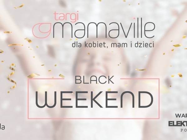 Spotkajmy się w Mamaville na ostatnich, specjalnych edycjach targów w Tym roku