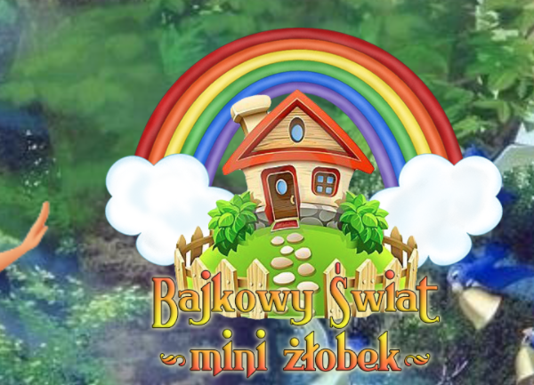 Punkt Opieki Bajkowy Świat