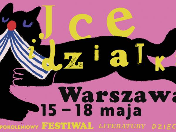 7. Międzypokoleniowy Festiwal Literatury Dziecięcej - Ojce i Dziatki w Warszawie