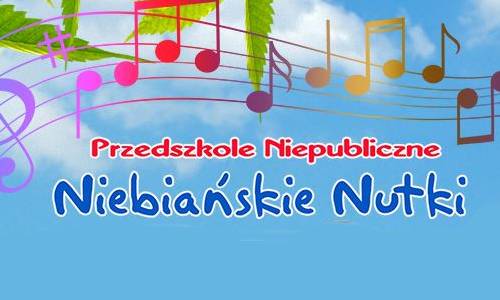 Przedszkole Niebiańskie Nutki