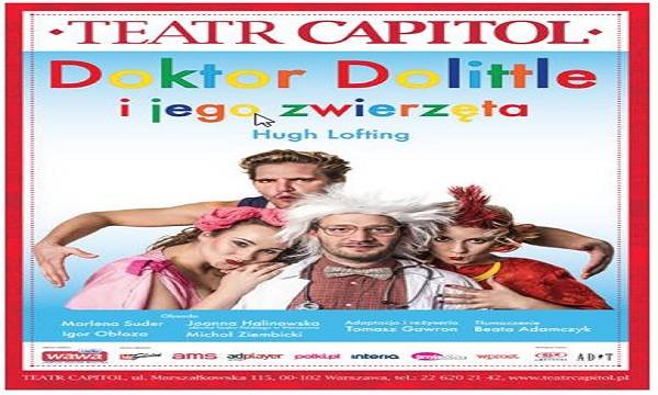 Warszawa, Teatr Capitol: „Doctor Dolitte i jego zwierzęta”
